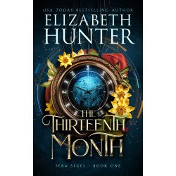 The Thirteenth Month: Seba Segel Book One