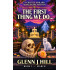 The First Thing We Do...    A Ghostly Ashland Shakespeare Mystery  Book One