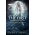 The First Balance Bringer (Balance Bringer Origins, Book Two)