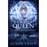 The Would Be Queen (Balance Bringer Origins, Book Three)