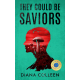 They Could Be Saviors: A near-future speculative fiction about billionaire accountability, psychedelic therapy, and climate reckoning.