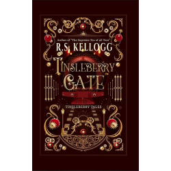 Tinsleberry Gate: Tinsleberry Tales (Special Edition Paperback)