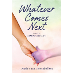 Whatever Comes Next