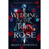 Symphony of Crowns and Gods: Wedding of the Torn Rose