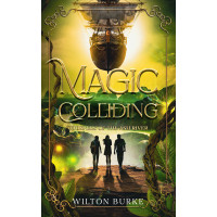 Magic Colliding: Whispers of the Ash River