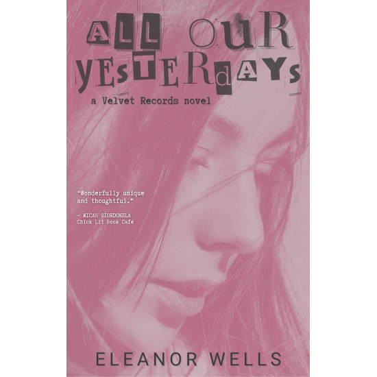All Our Yesterdays