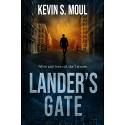 Lander's Gate, When past lives call, don't answer