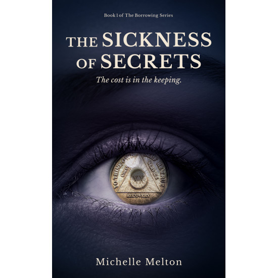 The Sickness of Secrets