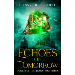 Echoes of Tomorrow - Book II of The Tomorrow Series - Paperback