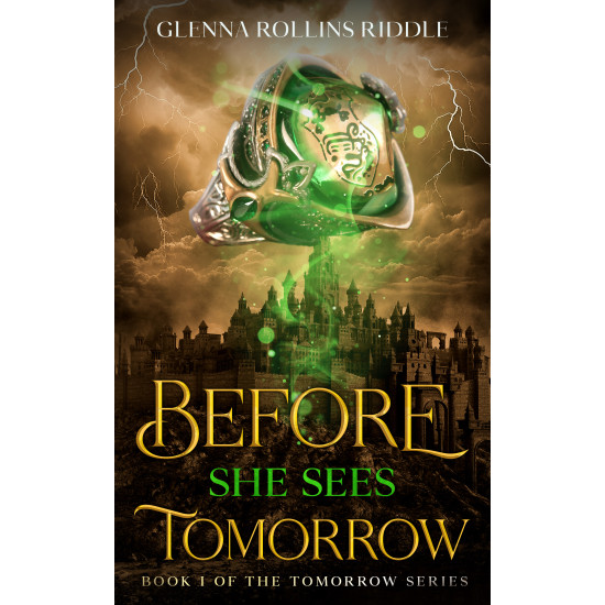 Before She Sees Tomorrow - Book I of The Tomorrow Series - Paperback