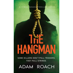 The Hangman (Book 3): An edge of your seat serial killer thriller