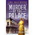 Murder at the Palace, A Mrs. Kelly Mystery Series, Book Three