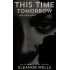This Time Tomorrow: and other stories