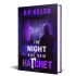The Night She Said Hatchet: An Alzheimer's Mom Utters a Cryptic Word That Unearths a Decades-Old Murder Mystery Only Her Son Can Solve